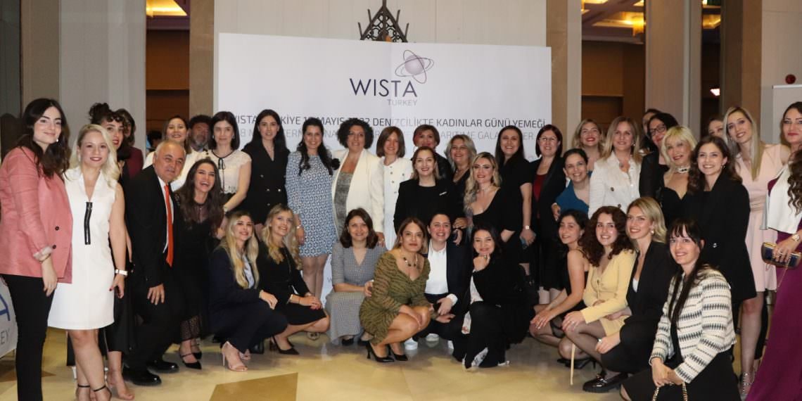 WISTA TÜRKİYE’NİN GALA AKŞAMI YOĞUN KATILIMLA GERÇEKLEŞTİ