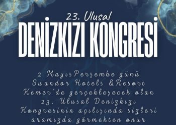 Ulusal Denizkızı Kongresi sektörün nabzını tutacak
