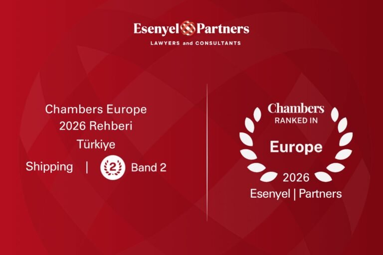 Esenyel & Partners, Chambers Europe 2026 Rehberinde Bu Yıl Da Yer Aldı