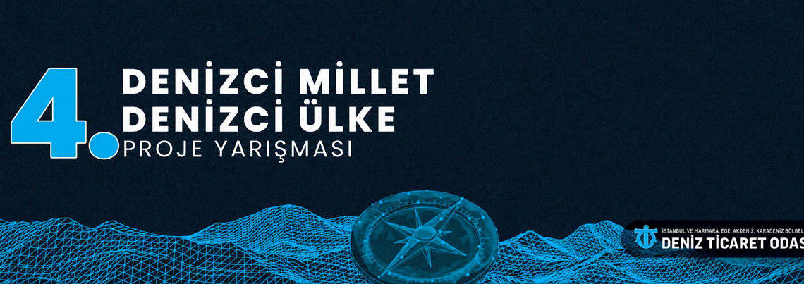 Denizci Millet Denizci Ülke Proje Yarışması’nda kazananlar açıklandı