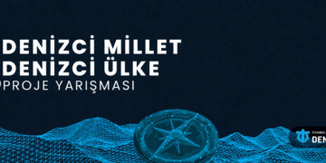 Denizci Millet Denizci Ülke Proje Yarışması’nda kazananlar açıklandı