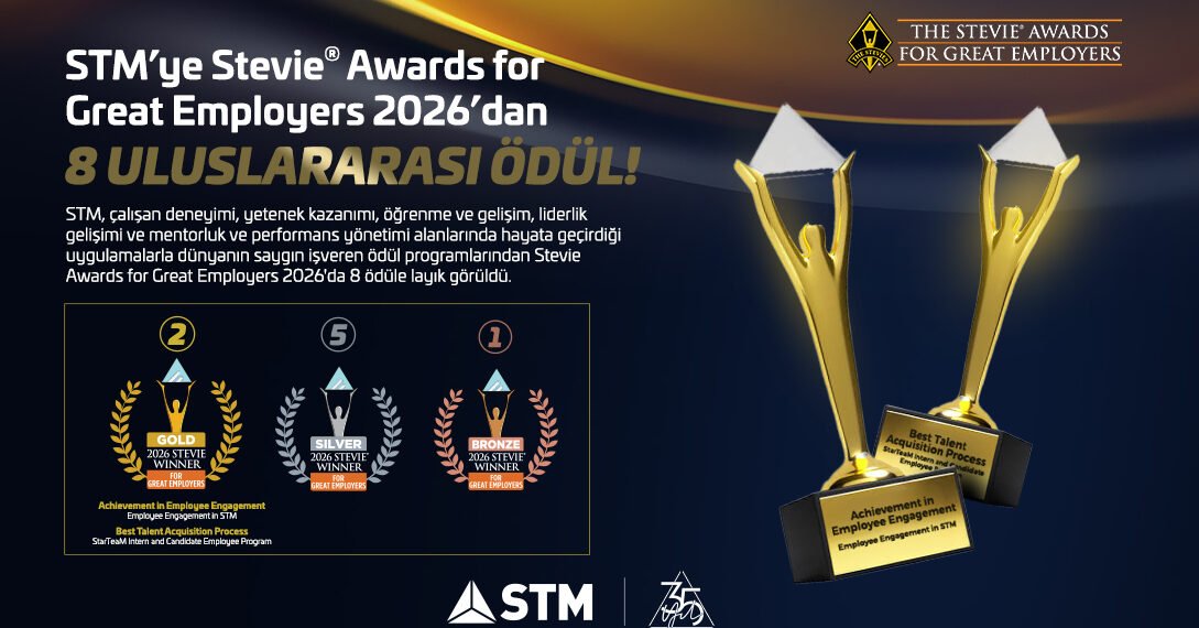 STM, dünyanın saygın işveren ödül programından 8 ödülle döndü