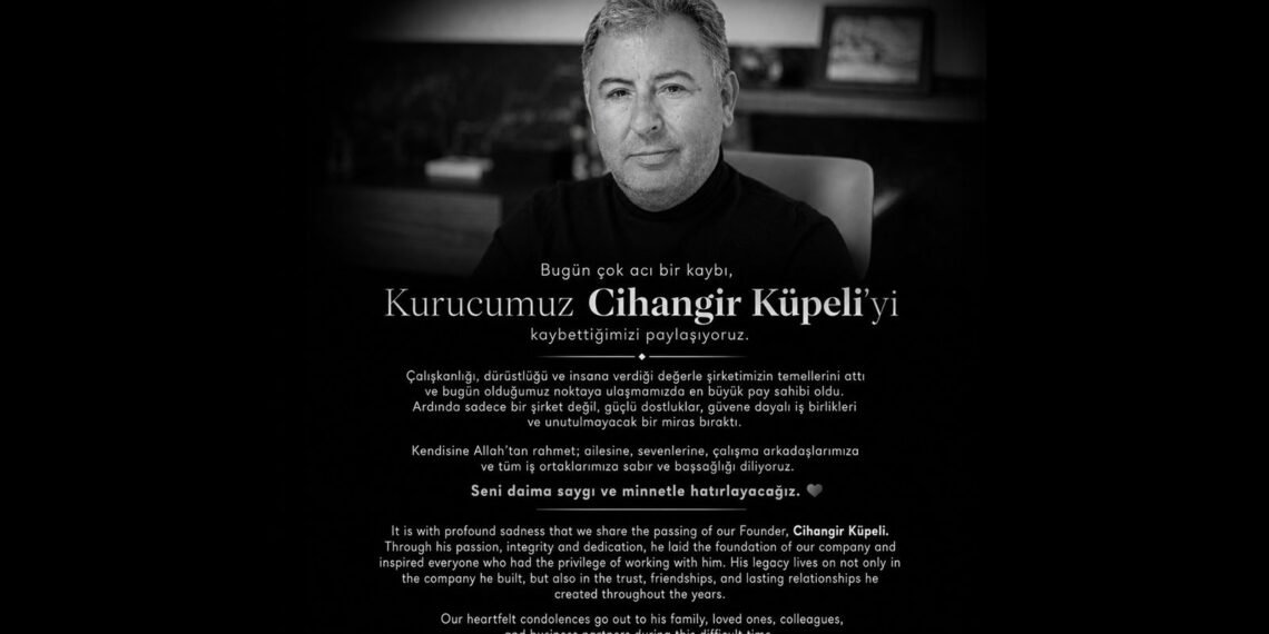 PEGU’nun kurucusu Cihangir Küpeli hayatını kaybetti