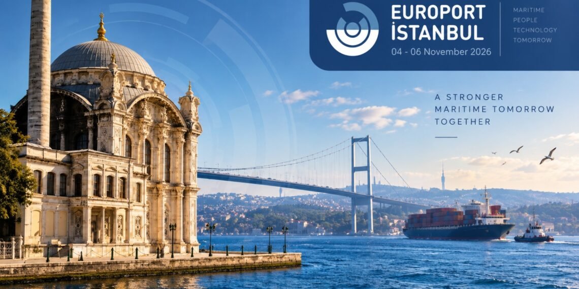 Europort Istanbul 2026 için geri sayım başladı