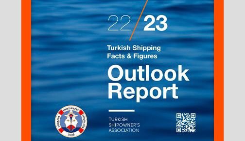 TÜRK DENİZCİLİĞİ 22/23 RAPORU: TÜRK TİCARET FİLOSU BÜYÜYOR