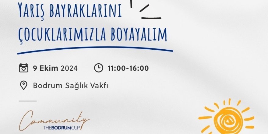 Yalıkavak Marina, Bodrum Cup’ta sosyal sorumlulukla yelken açıyor