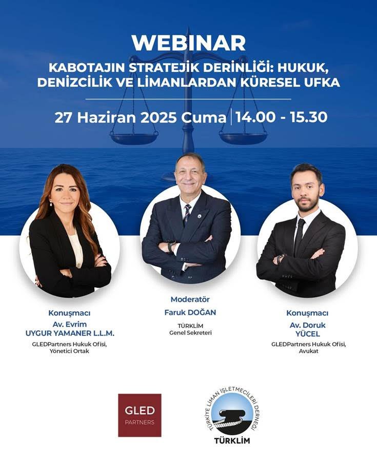 TÜRKLİM’den ‘’Kabotajın Stratejik Derinliği’’ başlığı altında webinar