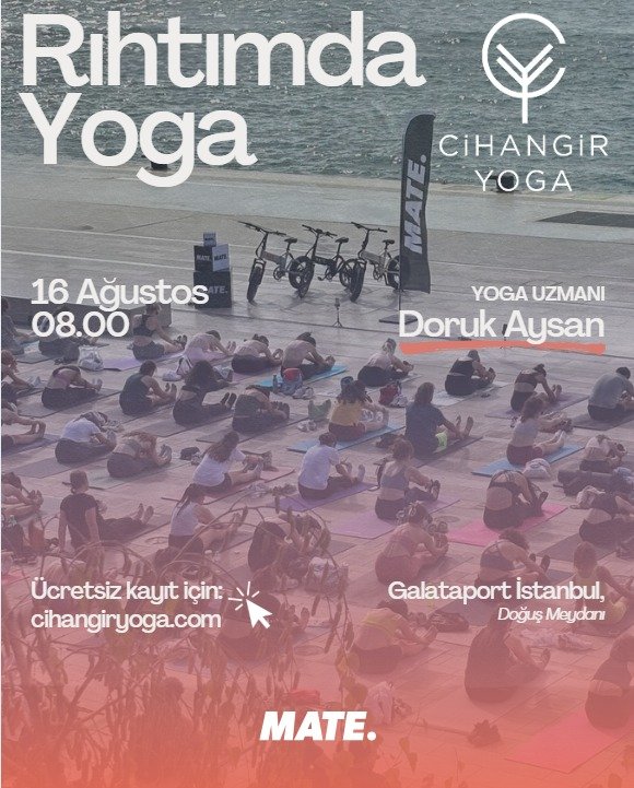 Galataport İstanbul’da Ağustos ayı “Wellness” etkinlikleri başlıyor